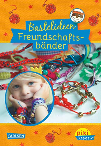 Stock image for Pixi kreativ Nr. 46: Bastelideen fr Freundschaftsbnder for sale by medimops