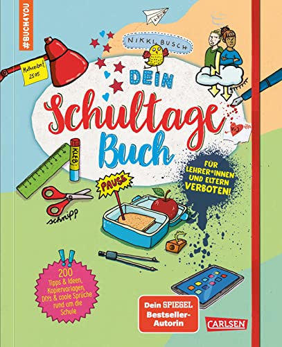 Beispielbild fr Dein Schultagebuch: Fr Lehrer*innen und Eltern VERBOTEN! (#buch4u) | Schulplaner und Journal in einem Buch | Ausfllbuch fr Jungs und Mdchen ab 10 Jahren (7) zum Verkauf von medimops