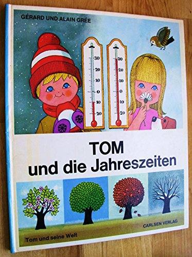Stock image for Tom und die Jahreszeiten for sale by medimops