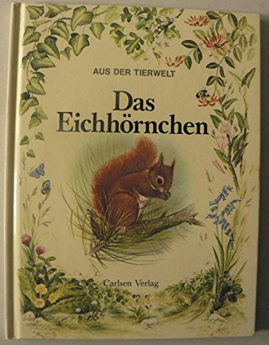 Stock image for Das Eichhrnchen for sale by Antiquariat Armebooks