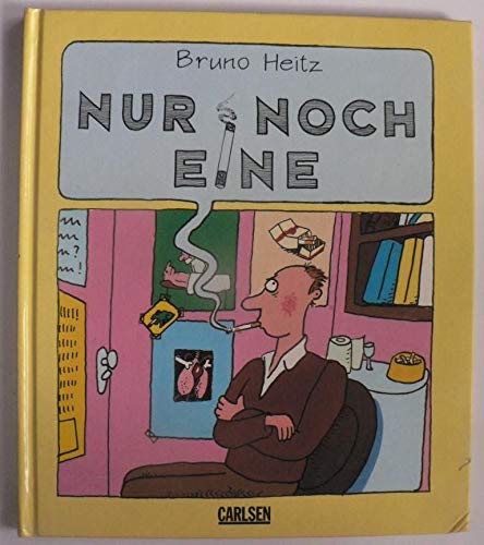 Stock image for Nur noch eine - Papa hat aufgehrt zu rauchen - for sale by Martin Preu / Akademische Buchhandlung Woetzel