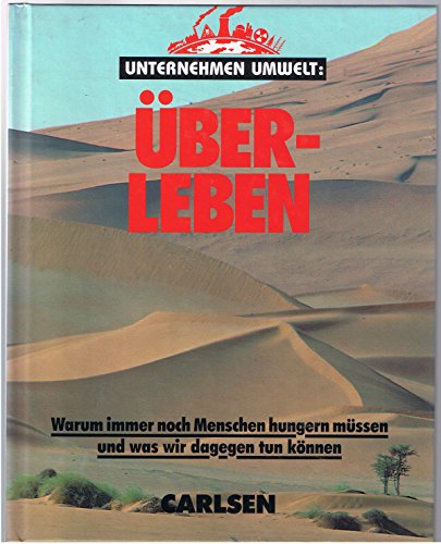 Überleben - Leggett, Dennis, Jeremy Leggett und Rod Ferring