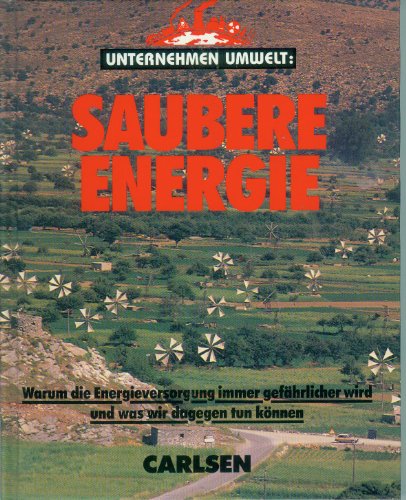 Imagen de archivo de Saubere Energie a la venta por Versandantiquariat Felix Mcke