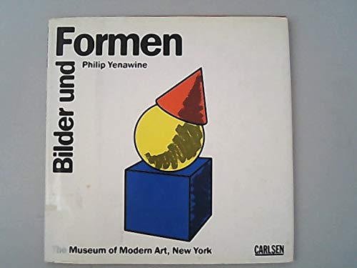 Beispielbild fr Bilder und Formen. The Museum of Modern Art, New York zum Verkauf von medimops