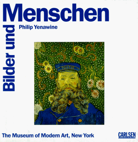 Stock image for Bilder und Menschen. The Museum of Modern Art, New York for sale by medimops