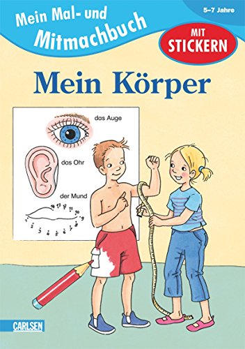 Beispielbild fr Mein Mal- und Mitmachbuch: Mal- und Mitmachbuch, Band 13: Mein Krper zum Verkauf von medimops