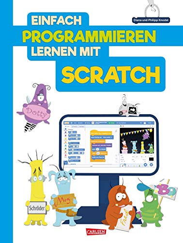 9783551220837: Einfach Programmieren lernen mit Scratch: Kinderleicht Spiele programmieren. Fr Kinder ab 8 Jahren.