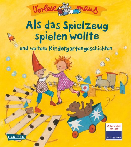 Beispielbild fr VORLESEMAUS, Band 9: Als das Spielzeug spielen wollte: und weitere Kindergartengeschichten zum Verkauf von medimops