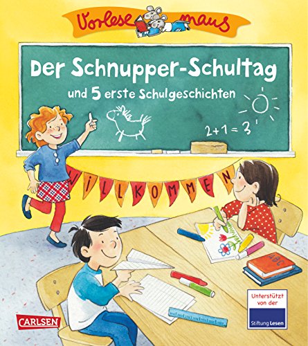 Beispielbild fr VORLESEMAUS, Band 14: Der Schnupper-Schultag: und 5 erste Schulgeschichten zum Verkauf von medimops