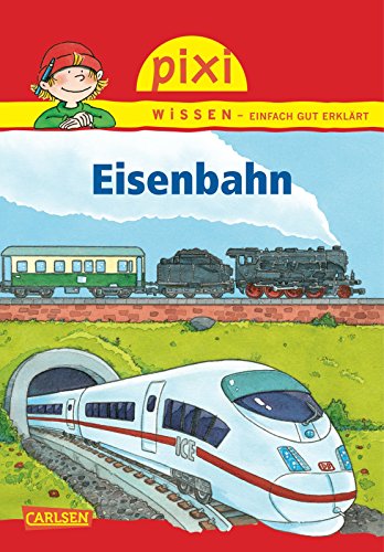 9783551240781: Pixi Wissen 28. Eisenbahn