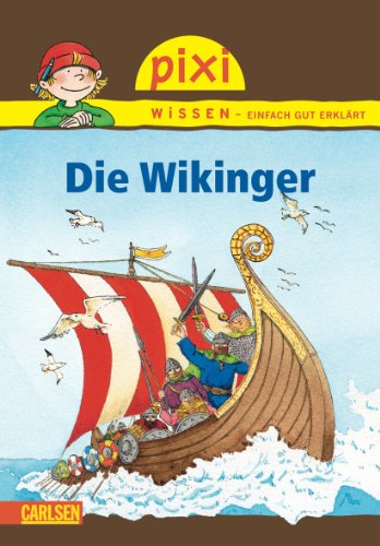 Stock image for Pixi Wissen, Band 29: Die Wikinger for sale by medimops