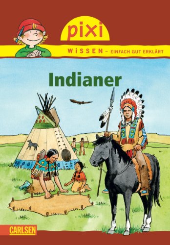 Stock image for Pixi Wissen, Band 44: Indianer for sale by medimops