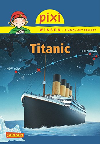 Stock image for Pixi Wissen, Band 58: Titanic for sale by medimops