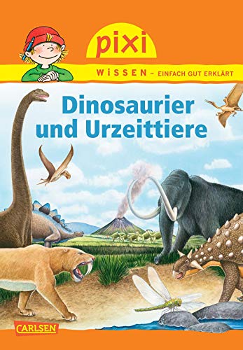Beispielbild fr Pixi Wissen, Band 74: Dinosaurier und Urzeittiere zum Verkauf von medimops