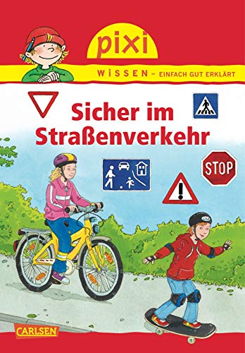 Beispielbild fr Pixi Wissen, Band 80: Sicher im Straenverkehr zum Verkauf von medimops