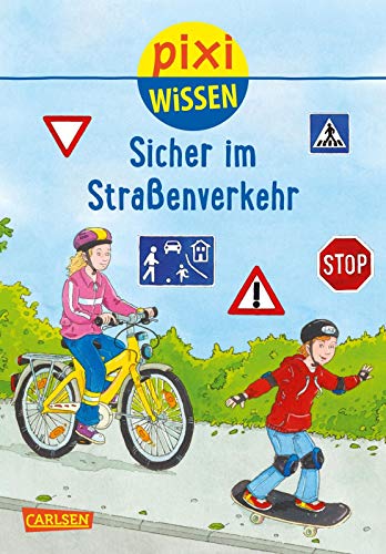 Beispielbild fr Pixi Wissen, Band 80: Sicher im Straenverkehr zum Verkauf von medimops