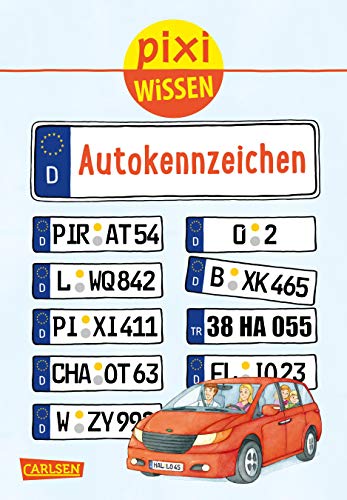 Stock image for Autokennzeichen (Pixi Wissen, Band 102) for sale by medimops