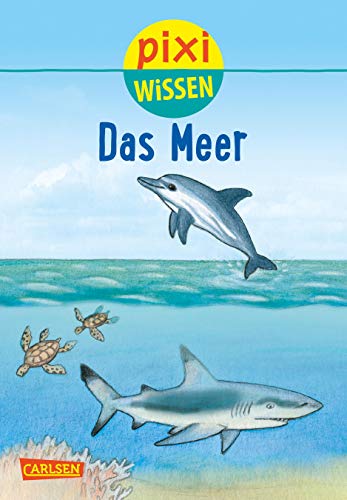 Beispielbild fr Pixi Wissen 11: Das Meer zum Verkauf von medimops