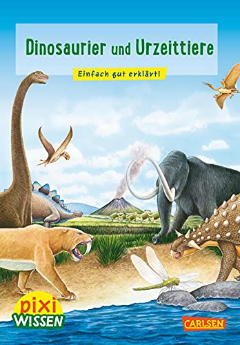 Beispielbild fr Hoffmann, B: Pixi Wissen 74: Dinosaurier und Urzeittiere zum Verkauf von Blackwell's
