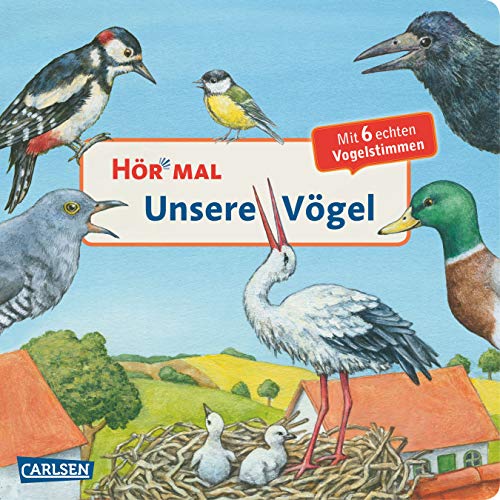 Hör mal: Hör mal - Unsere Vögel - Anne Möller