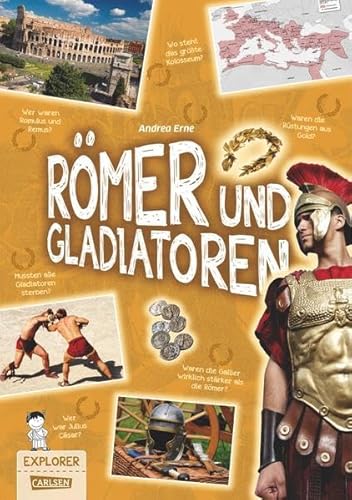 9783551250865: Explorer, Band 6: Rmer und Gladiatoren
