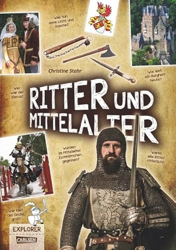 9783551250902: Explorer, Band 10: Ritter und Mittelalter
