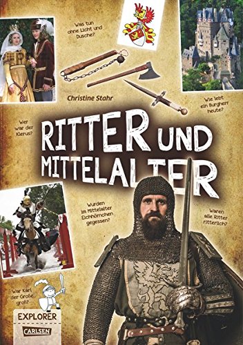 Stock image for Explorer, Band 10: Ritter und Mittelalter for sale by medimops