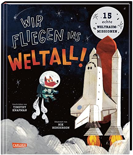 Stock image for Wir fliegen ins Weltall! for sale by GreatBookPrices
