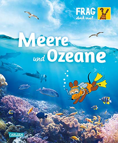 Beispielbild fr Frag doch mal . die Maus: Meere und Ozeane: Die Sachbuchreihe mit der Maus ab 8 Jahren zum Verkauf von Librairie Th  la page