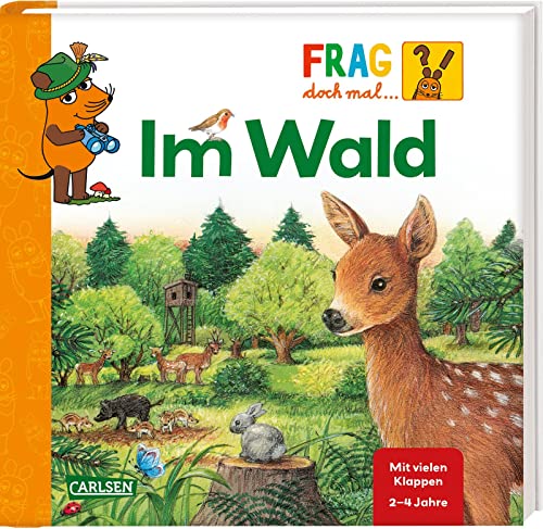 Stock image for Frag doch mal . die Maus!: Im Wald for sale by GreatBookPrices