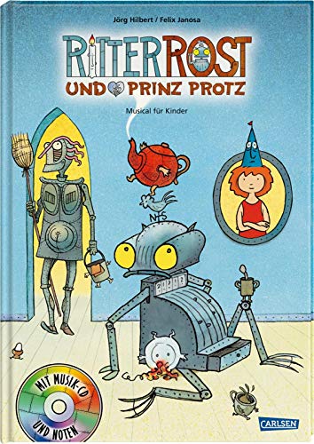 Stock image for Ritter Rost und Prinz Protz. Buch und CD for sale by Bookmonger.Ltd