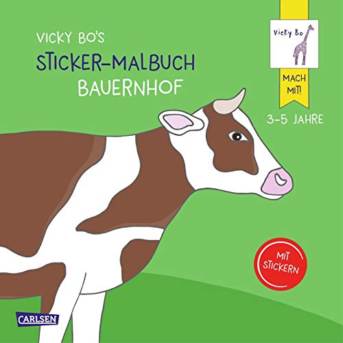 Beispielbild fr Vicky Bo's Sticker-Malbuch Bauernhof: Erstes Malen, Zeichnen und Kritzeln mit Stickern zum Verkauf von medimops
