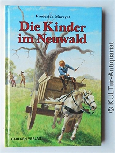 Stock image for Die Kinder im Neuwald. In einer gekrzten Fassung nach Frederick Marryat. for sale by Worpsweder Antiquariat