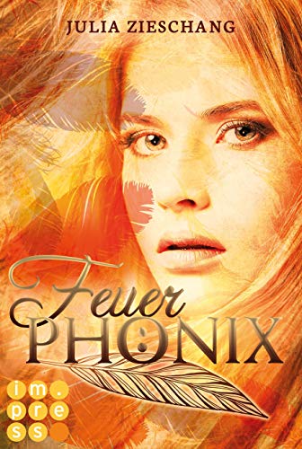 9783551300775: Feuerphnix (Die Phnix-Saga 1)