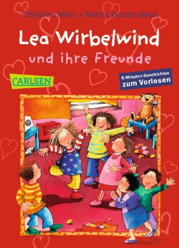 Beispielbild fr Lea Wirbelwind und ihre Freunde zum Verkauf von medimops