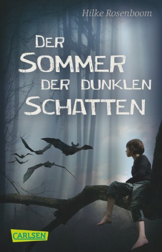 Stock image for Der Sommer der dunklen Schatten for sale by WorldofBooks