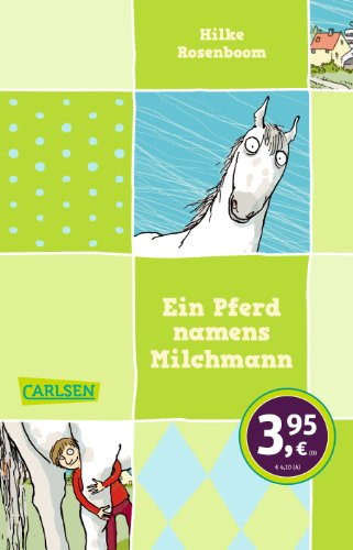 9783551310972: Ein Pferd namens Milchmann