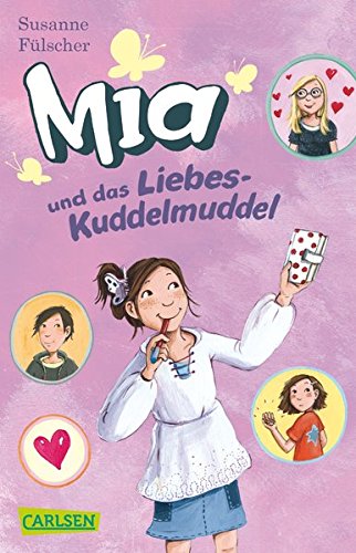 9783551312761: Mia 04: Mia und das Liebeskuddelmuddel