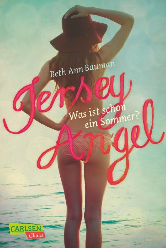 Stock image for Jersey Angel - Was ist schon ein Sommer? for sale by DER COMICWURM - Ralf Heinig