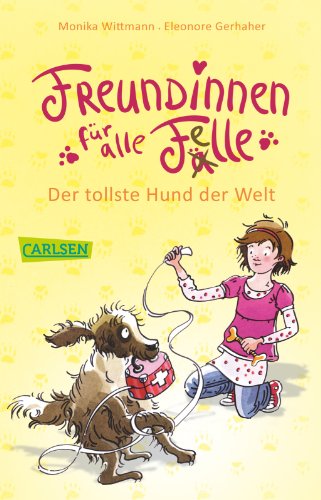 Stock image for Freundinnen fr alle Felle, Band 1: Der tollste Hund der Welt for sale by medimops