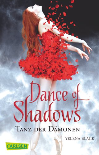 Stock image for Dance of Shadows: Tanz der Dmonen for sale by medimops