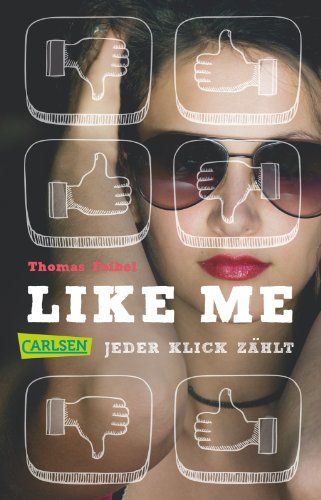 Beispielbild fr Like me. Jeder Klick zhlt -Language: german zum Verkauf von GreatBookPrices