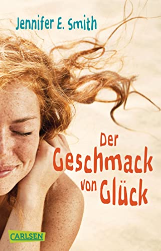 Stock image for Der Geschmack von Glück [Pocket Book] Smith, Jennifer E. and Herzke, Ingo for sale by tomsshop.eu
