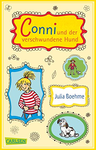 Beispielbild fr Meine Freundin Conni 06: Conni und der verschwundene Hund zum Verkauf von WorldofBooks