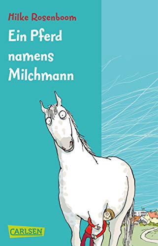 Stock image for Ein Pferd namens Milchmann for sale by medimops