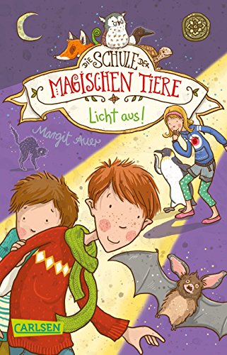 9783551316769: Die Schule der magischen Tiere 03: Licht aus!