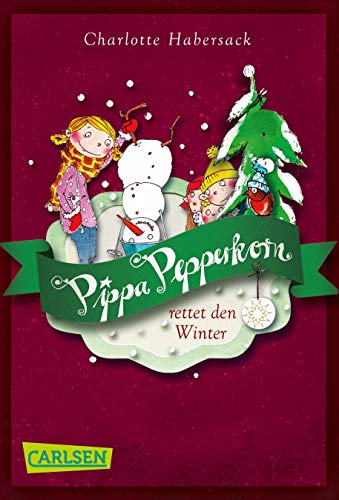 Beispielbild fr Pippa Pepperkorn 6: Pippa Pepperkorn rettet den Winter zum Verkauf von medimops