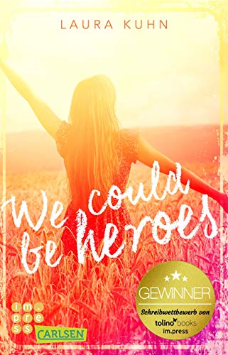 Stock image for We could be heroes for sale by medimops