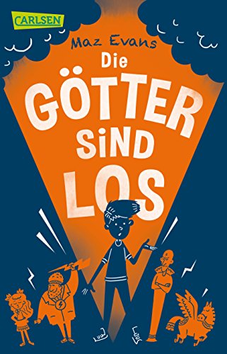 Stock image for Die Gtter sind los (Die Chaos-Gtter 1) for sale by medimops