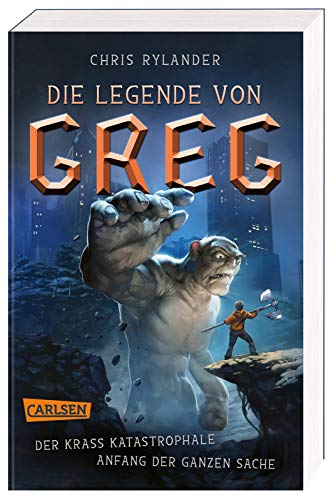 9783551319838: Die Legende von Greg 1: Der krass katastrophale Anfang der ganzen Sache: Actionreiche Fantasy fr alle Jungs ab 10!